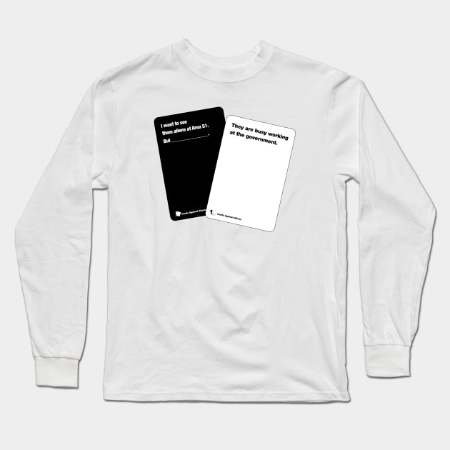 Area 51: Card Against Aliens Long Sleeve T-Shirt by artsylab